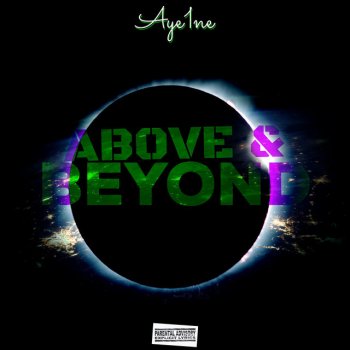 Aye1ne Above & Beyond