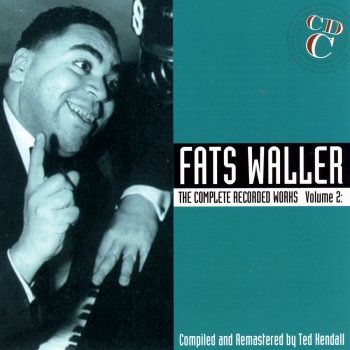 Fats Waller Don't Let It Bother You
