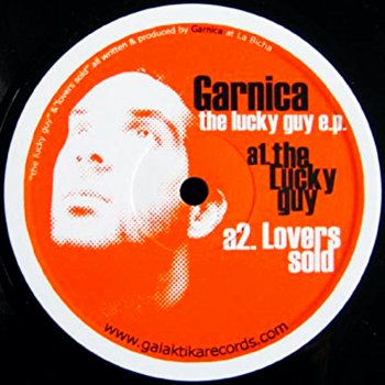 Garnica The Lucky Guy (Topolino Influences Mix)