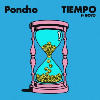 Poncho feat. Goyo Tiempo (feat. Goyo)