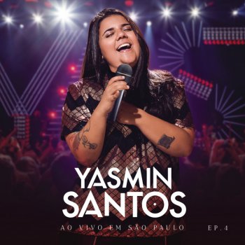 Yasmin Santos Pronta pra Trair (Ao Vivo)