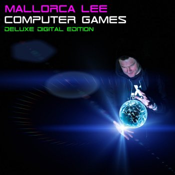 Mallorca Lee Yalday (Computer Games 12" Mix)