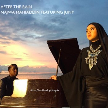 Najwa Mahiaddin feat. Juny After the Rain