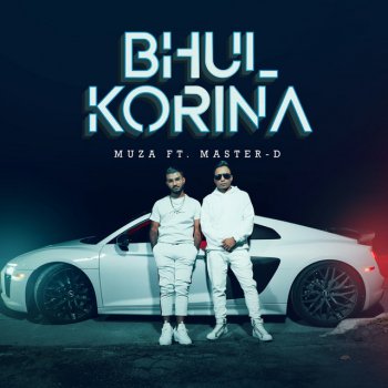 Muza Bhul Korina (feat. Master-D)