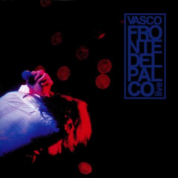 Vasco Rossi Vivere Una Favola - Live 1989