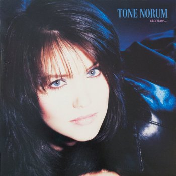 Tone Norum What About Me