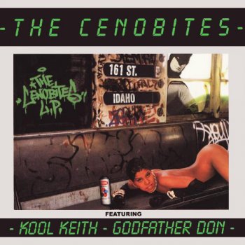The Cenobites feat. Percee-P You’re Late