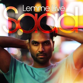 Saad Lemme Live (Detroit Remix)