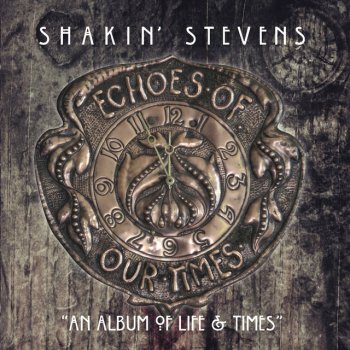 Shakin' Stevens Train of Time