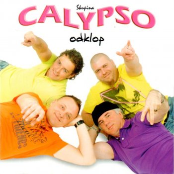 Calypso Kako si kaj ?