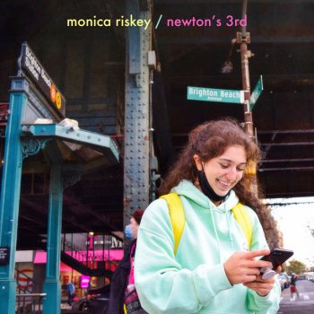 Monica Riskey newton's 3rd