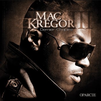 Mac Krégor Bornes (feat. Mauvais Presage)