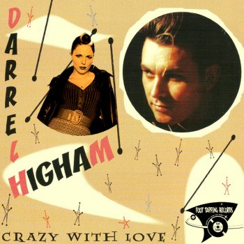 Darrel Higham Crazy With Love