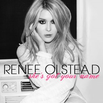 Renee Olstead She's Got Your Name