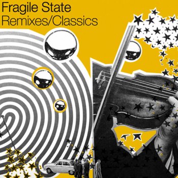 Fragile State The Barney Fade - Future Loop Foundation Remix