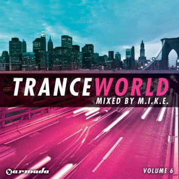 Various Artists Trance World, Vol. 6, Pt. 1 (Continuous Mix By M.I.K.E.)