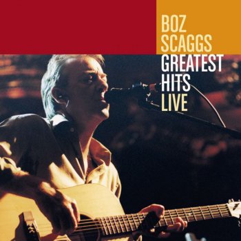 Boz Scaggs Look What You've Done to Me (Live)