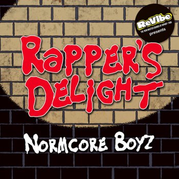 Normcore Boyz Rapper's Delight