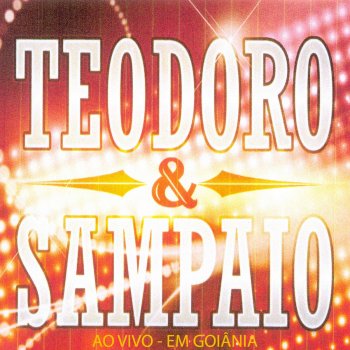 Teodoro & Sampaio Amigos de Bar (Ao Vivo)