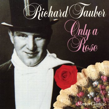 Richard Tauber You Love Could Be Everything To Me