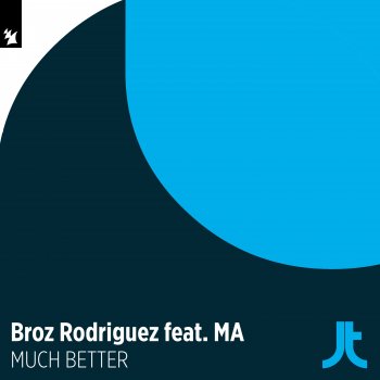 Broz Rodriguez feat. MA Much Better - Extended Mix