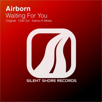 Airborn Waiting For You - Kaimo K Remix