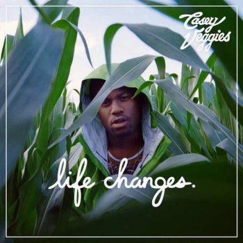 Casey Veggies feat. Phil Beaudreau Life Changes