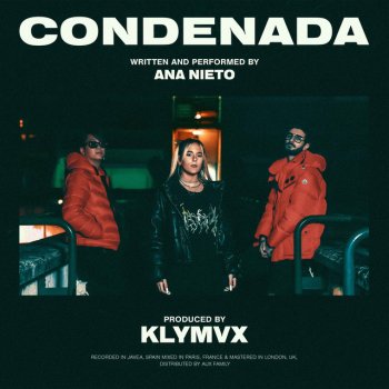 KLYMVX feat. Ana Nieto Condenada