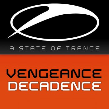 Vengeance Decadence - Denga & Manus Mix