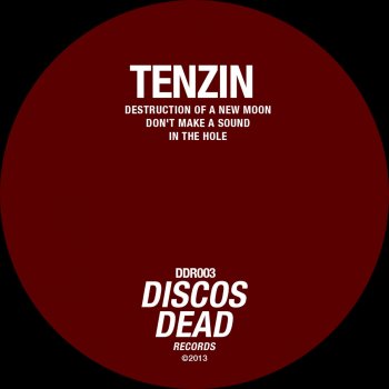 Tenzin In The Hole - Original Mix