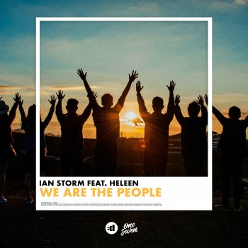 Ian Storm feat. Heleen We Are the People (feat. Heleen)