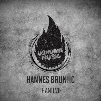 Hannes Bruniic Le and Vie