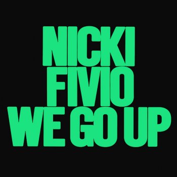 Nicki Minaj feat. Fivio Foreign We Go Up (feat. Fivio Foreign)