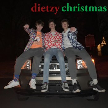 Dietz Dietzy Christmas (feat. Chris Van, Lil Kneeland & Conrad Evans)