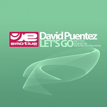David Puentez Let's go - Me & My Monkey remix