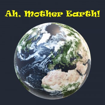 Dr. Kok Ah, Mother Earth!