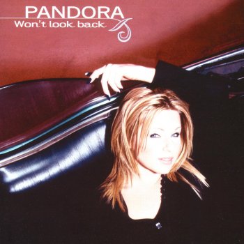 Pandora When I'm over You