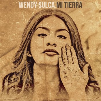 Wendy Sulca Mi Tierra