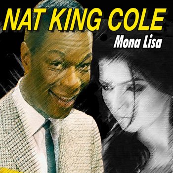 Nat "King" Cole I Almost Lost My Mind