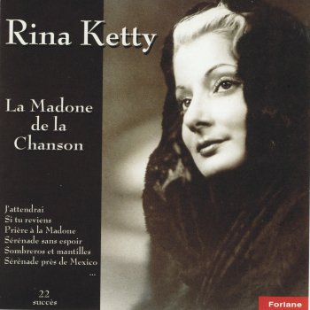 Rina Ketty La dernière sérénade (The Gaucho Serenade)