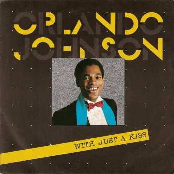Orlando Johnson With Just a Kiss (Dub Version)