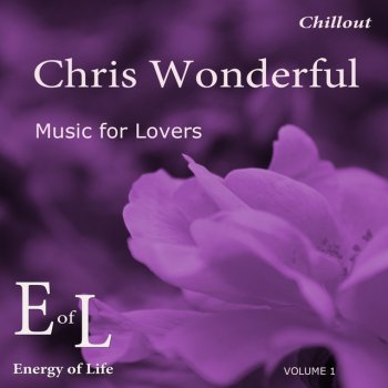 Chris Wonderful I Love You - Original Mix