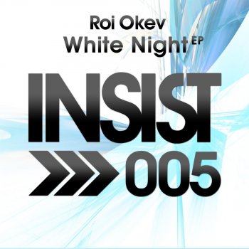 Roi Okev White Night (Emanuel Satie Remix)