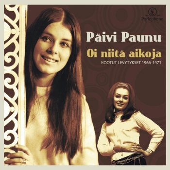 Päivi Paunu Hetki muistoille -Vem kan segla förutan vind- - 2010 Digital Remaster;