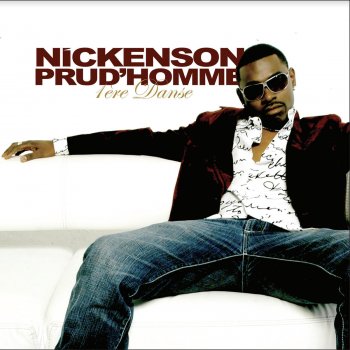 Nickenson Prud'homme U Are The One