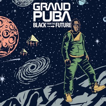 Grand Puba It's Been a While