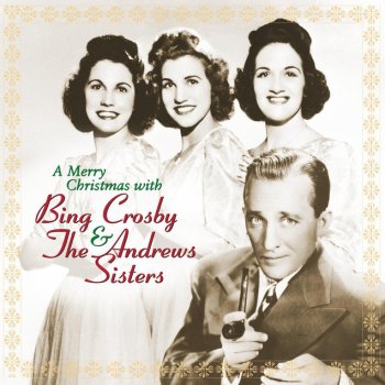 Bing Crosby & Andrews Sisters, The Twelve Days Of Christmas - Single Version