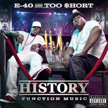 E-40 & Too $hort feat. Sugafree One Foot (feat. Sugafree)