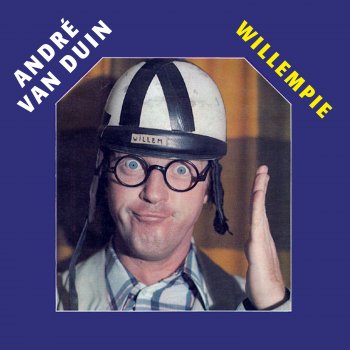 Andre Van Duin Willempie