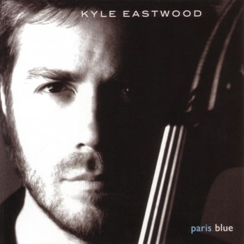Kyle Eastwood Paris Blue